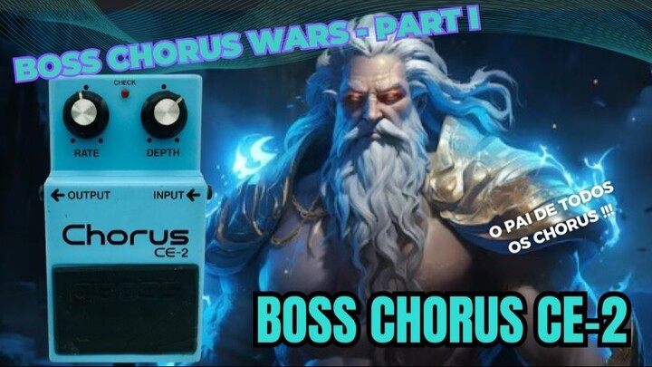 Boss Chorus Wars Episode I - Boss CE-2 - #CDP005
