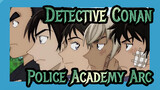 [Detective Conan] Police Academy Arc_B