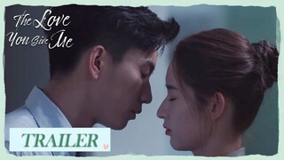 Trailer EP12 | It’s so hard not to kiss you! | The Love You Give Me | 你给我的喜欢 | ENG SUB