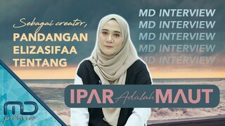 Ipar Adalah Maut - Alasan Elizasifaa Mengambil Judul Ipar Adalah Maut!