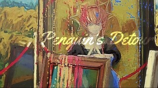 【Fate_MMD】 Penguin's Detour 【Van Gogh】