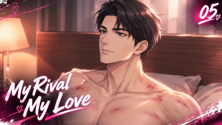 Tình Địch Bốn Chân - My Rival My Love (vietsub) Tập 05