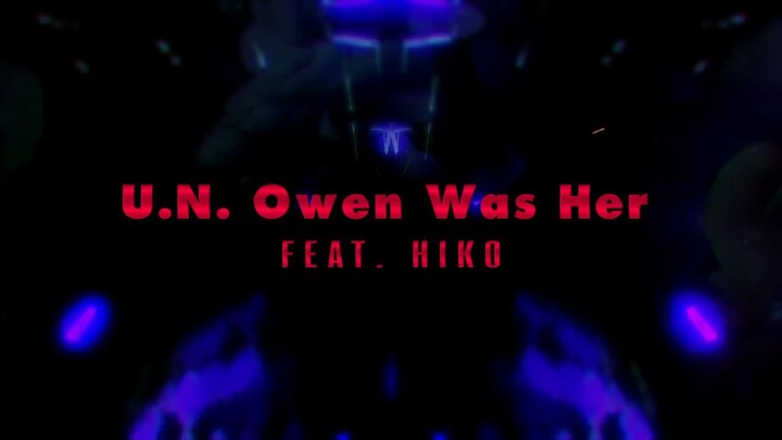 [C103] A-One - U.N. Owen Was Her? feat. HIKO