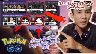 Hack Pokemon Go 2022 | Cập Nhật Boss Raid Mega Và Huyền Thoại Mới Trong Tháng 9