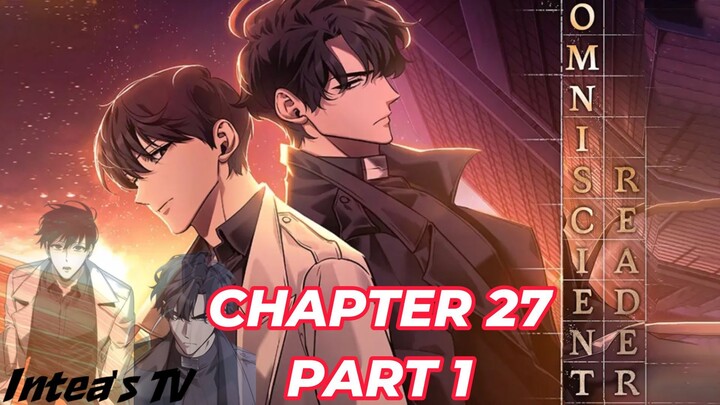 Omniscient Reader's Viewpoint chapter 27 part 1  tagalog (Filipino) summary/ overview | Intea's TV