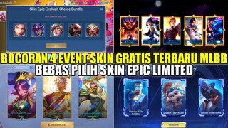 BOCORAN 4 EVENT SKIN GRATISAN MOBILE LEGENDS TERBARU! BEBAS PILIH SKIN EPIC LIMIT YG KALIAN MAU