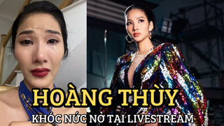 Hoàng Thuỳ bỗng khóc nức nở tại livestream, có biến gì đây?