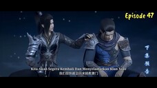 Battle Through The Heavens Season 5 Episode 47 Sub Indo - Menaklukkan Tiga Faksi