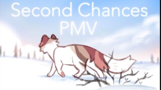 Second Chances - OC PMV