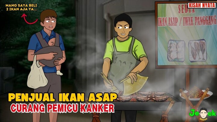 AZAB PENJUAL IKAN ASAP CURANG PEMICU KANKER  SINETRON AZAB
