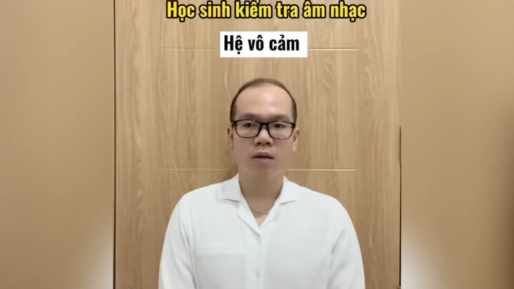 Các kiểu học sinh khi kiểm tra âm nhạc