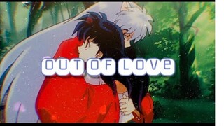 Inuyasha & Kagome [AMV] || out of love
