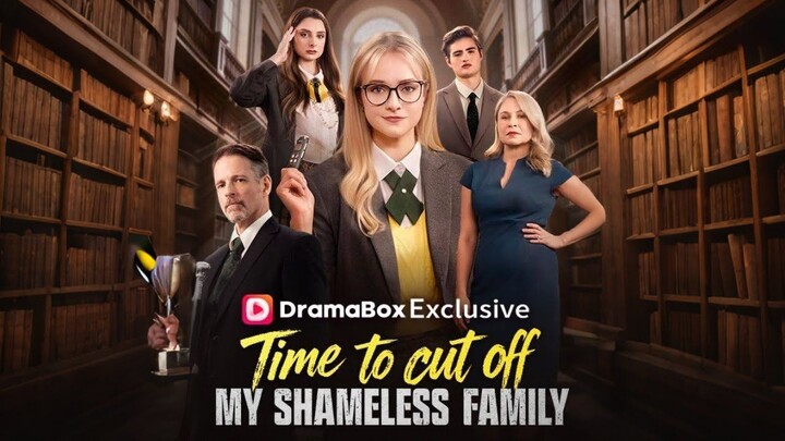 Time To Cut Off My Shameless Family