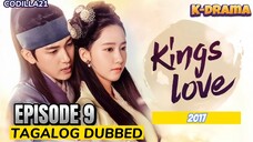 THE KING IN LOVE 2017 S1 EPISODE 9 TAGALOG DUBBED HD