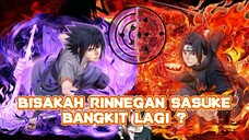 Apakah sasuke bisa membangkitkan mata rinnegannya lagi ?