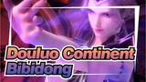 Douluo Continent|Bibidong：Without you, all I have left is darkness!