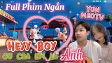 Full Phim Ngôn Tình FreeFire | Hey Boy, Gu Của Em Là Anh | YunMeo TV