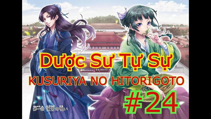 Tập 24 - Dược Sư Tự Sự - Kusuriya No Hitorigoto - phiên bản manga