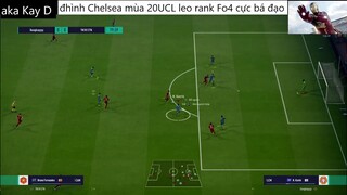 đội hình CHELSEA UCL 20 leo rank cực bá đạo #85