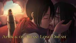 [Attack on Titan: Long Dream] Ending yang Menyentuh