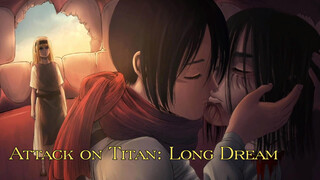 [Attack on Titan: Long Dream] Ending yang Menyentuh