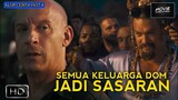 SEMUA KELUARGA DOM KENA SASARAN DANTE REYES | ALUR CERITA FILM FAST X (2023)