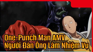 [One-Punch Man / AMV Đỉnh Cao] Bạn Sẽ Hối Hận Nếu Không Xem Clip Này