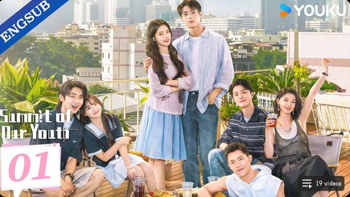 【ENG SUB】Summit of Our Youth EP01 _ Sun Zhenni _ Chen Jingke _ Ge Qiugu _ Tu Zhi
