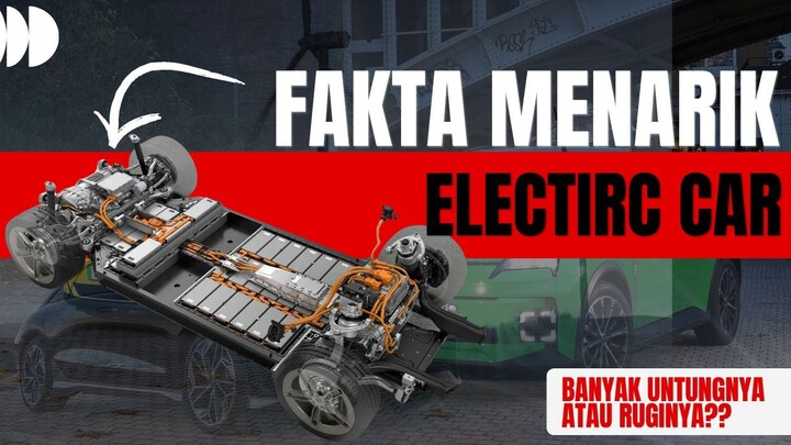 FAKTA MENARIK ELECTRIC CAR