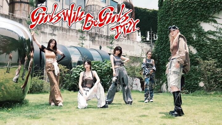 Video ca nhạc cover ITZY - Girls Will Be Girls đã được phát hành chỉ sau một tuần!