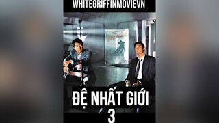 ĐỆ NHẤT GIỚI whitegriffinmovievn reviewphim