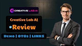 Creative Lab AI Review: 300+ AI Tools Combined in One Easy-to-Use Platform