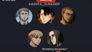 Eren ngerumbling