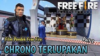 FILM PENDEK FREE FIRE! CHRONO TERLUPAKAN!!