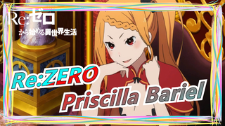 Re:ZERO|Priscilla Bariel, a woman of hidden secrets