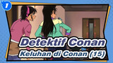 Detektif Conan | Tonton dan Tertawalah! Keluhan di Conan (15)_1