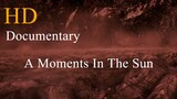 The Planets | A Moment.in.the.Sun.1080p | Fun 4U