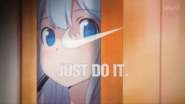 “ just do it ”