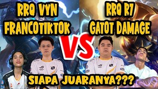 FRANCOTIKTOK & RRQ VYN BERSATU BANTAI RRQ R7 & GATOT DAMAGE