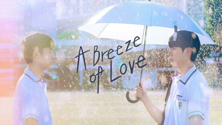 A Breeze Of Love 🇰🇷 EP 7 [Indo Sub]