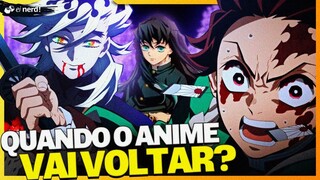 DEMON SLAYER TERCEIRA TEMPORADA - QUANDO O ANIME VAI VOLTAR?