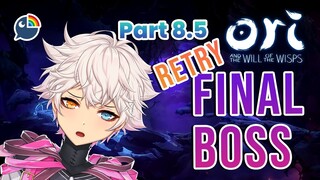 【Ori and the Will of the Wisps】Pt.8.5: Final Boss RETRY!!【 NIJISANJI | Derem Kado 】