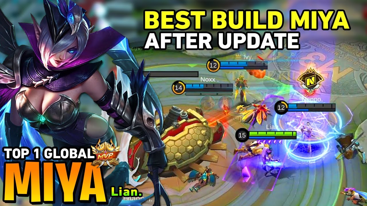 MIYA BEST BUILD AFTER UPDATE [Top 1 Global Miya] by Lian - Mobile Legends -  BiliBili