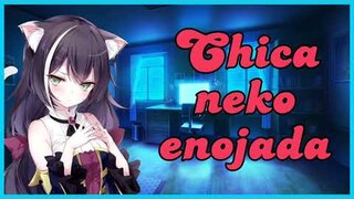 Chica neko enojada~ASMR ROLEPLAY ESPAÑOL