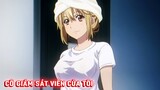 Tóm Tắt Anime Hay: Ma Cà Rồng Giấu Nghề Và Cô Giám Sát Viên Season 4 (P2) | Review Anime Hay