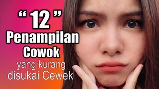 Penampilan Pria Kurang Disukai Wanita! (COWOK WAJIB TAU!)