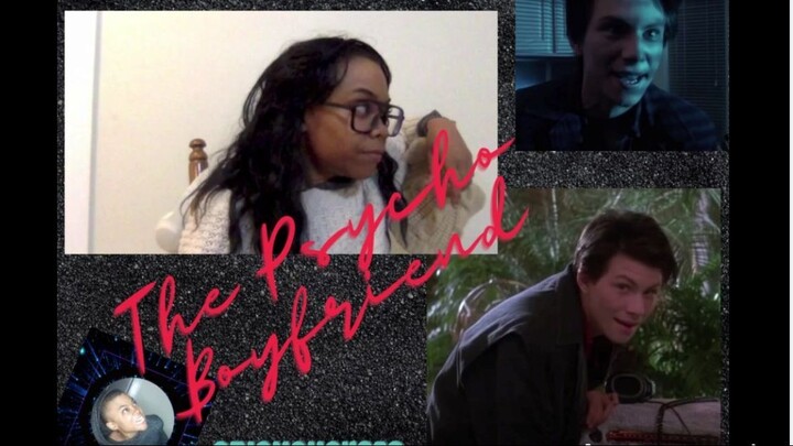 OrionCho4828 - Psycho Boyfriend Audition