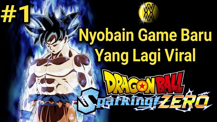 Ayo Kita Tamatkan Dragonball Sparking Zero Part 1