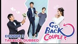 Go Back Couple Episode 3 Tagalog Dubbed