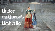 Under The Queens Umbrella Eps 02 Sub Indo